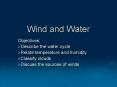 Wind and Water