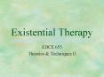 Existential Therapy
