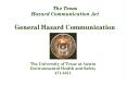 The Texas Hazard Communication Act General Hazard Communication