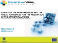 SURVEY OF THE PREPAREDNESS AND THE PUBLIC AWARENESS FOR THE ABSORPTION OF THE STRUCTURAL FUNDS compa