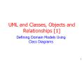 UML and Classes, Objects and Relationships [1]