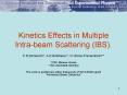 Kinetics Effects in Multiple Intrabeam Scattering IBS'