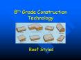 8th Grade Construction Technology
