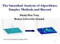 The Smoothed Analysis of Algorithms: Simplex Methods and Beyond