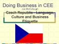 Joe McCullough Czech Republic Language, Culture and Business Etiquette