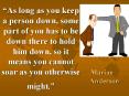 As long as you keep a person down, some part of you has to be down there to hold him down, so it mea