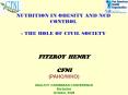 NUTRITION IN OBESITY AND NCD CONTROL THE ROLE OF CIVIL SOCIETY