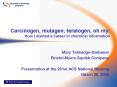 Carcinogen, mutagen, teratogen, oh my: How I started a career in chemical information