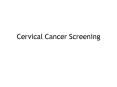Cervical Cancer Screening