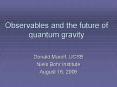 Observables and the future of quantum gravity