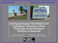 Coming and Going: The influence of Population Turnover on Place Production in the Northern Territory
