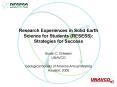 Research Experiences in Solid Earth Science for Students RESESS: Strategies for Success