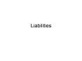 Liabilities