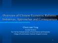 Overview of Chinese Economic Reforms: Initiatives, Approaches and Consequences