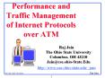 Performance and Traffic Management of Internet Protocols over ATM