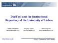 DigiTool and the Institutional Repository of the University of Lisbon