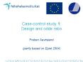Casecontrol study 1: Design and odds ratio