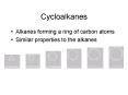 Cycloalkanes