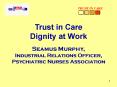 Seamus Murphy, Industrial Relations Officer, Psychiatric Nurses Association