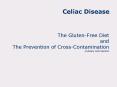 The GlutenFree Diet and The Prevention of CrossContamination Culinary Arts Version