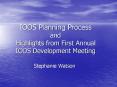 IOOS Planning Process and Highlights from First Annual IOOS Development Meeting