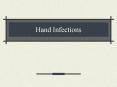 Hand Infections