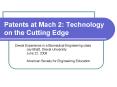 Patents at Mach 2: Technology on the Cutting Edge