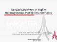 Service Discovery in Highly Heterogeneous Mobile Environments