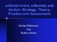 eGovernment, eSociety and Jordan: Strategy, Theory, Practice and Assessment