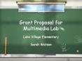 Grant Proposal for Multimedia Lab