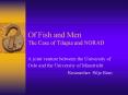 Of Fish and Men The Case of Tilapia and NORAD