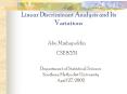 Linear Discriminant Analysis and Its Variations
