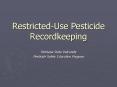 RestrictedUse Pesticide Recordkeeping