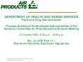 DEPARTMENT OF HEALTH AND HUMAN SERVICES Food and Drug Administration Process Analytical Technologies