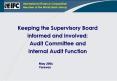 Keeping the Supervisory Board informed and involved: Audit Committee and Internal Audit Function