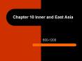 Chapter 10 Inner and East Asia