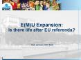 EMU Expansion: Is there life after EU referenda