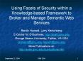 Using Facets of Security within a Knowledgebased Framework to Broker and Manage Semantic Web Service