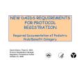 NEW DAIDS REQUIREMENTS FOR PROTOCOL REGISTRATION Required Documentation of Pediatric RiskBenefit Cat