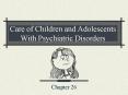 Care of Children and Adolescents With Psychiatric Disorders