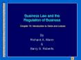 Business Law and the Regulation of Business Chapter 19: Introduction to Sales and Leases