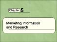 Marketing Information and Research