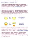 Study of dynamic processes by NMR