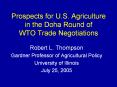 Prospects for U'S' Agriculture in the Doha Round of WTO Trade Negotiations