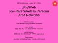83180 Wireless LANs 9'3' 2005 LRWPAN LowRate Wireless Personal Area Networks