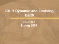 Ch' 1 Dynamic and Evolving Earth