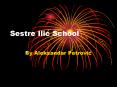 Sestre Ilic School