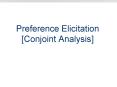Preference Elicitation Conjoint Analysis
