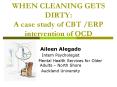 WHEN CLEANING GETS DIRTY: A case study of CBT ERP intervention of OCD