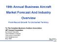 19th Annual Business Aircraft Market Forecast And Industry Overview From Record Growth To Uncharted